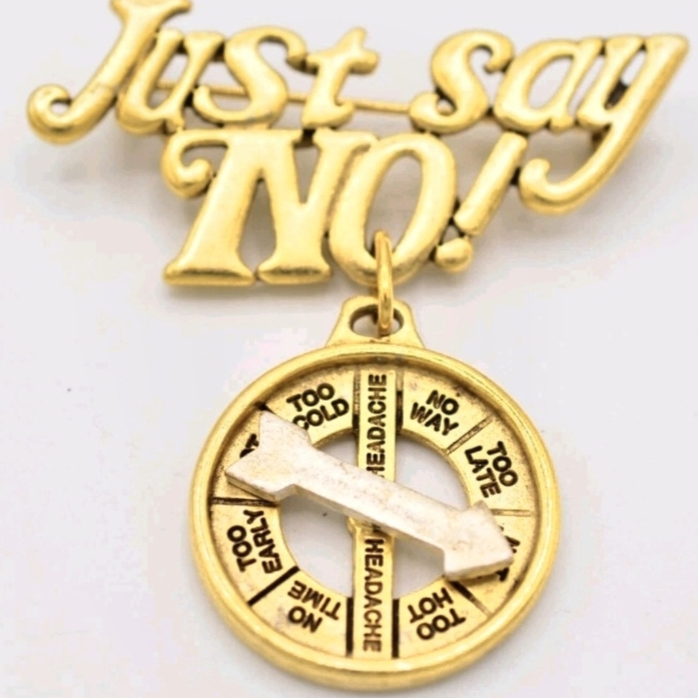 Vtg. NOS Danecraft Rare  'Just Say No' Dial Goldtone Brooch 2x2.5"